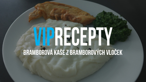 BRAMBOROVÁ KAŠE Z BRAMBOROVÝCH VLOČEK